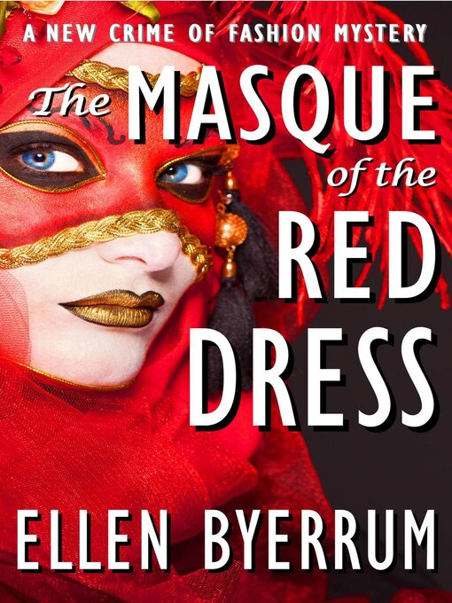 Title details for The Masque of the Red Dress by Ellen Byerrum - Available